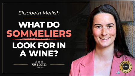 Photo for: What do Sommeliers Look for in a Wine? | Elizabeth Mellish